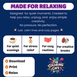 May include: A navy blue graphic with the text "MADE FOR RELAXING" and additional text describing the product's purpose. The image includes icons of a coffee cup, a person meditating, a book, and art supplies. The Coloring Cafe logo is at the bottom.