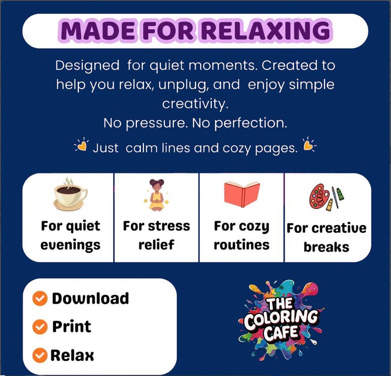 May include: A navy blue graphic with the text "MADE FOR RELAXING" and additional text describing the product's purpose. The image includes icons of a coffee cup, a person meditating, a book, and art supplies. The Coloring Cafe logo is at the bottom.