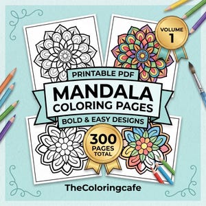 300 Bold Easy Mandala Coloring Pages for Kids and Adults Printable