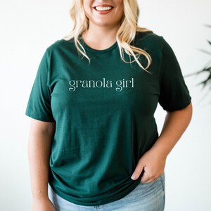 Granola Girl Shirt | Earthy Person | Eco Conscious Mom | Progressive Liberal T-shirt | Counter Culture | Granola Girl Aesthetic | Crunchy T