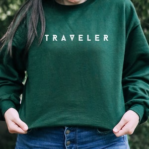 Traveler Sweatshirt, Gift for Traveler, Road Trip Shirt, Camp Crewneck, Hiking Fleece, Gift for Daughter, Graduation Gift, Airplane Outfit
