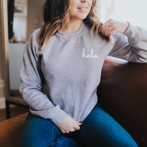 Hola Sweatshirt, Hola Pocket Shirt, Spanish Greeting Sweater, Pocket Hola, Spanish Jumper, Spanish Hello Fleece, Hello Spanish Top, Travel T