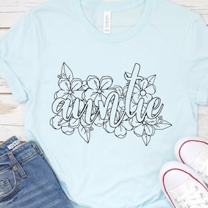 Zia Svg con fiori, zia camicia Svg, floreale zia Svg, fiore zia Svg Design, zia Svg Png Dxf Eps file Download istantaneo