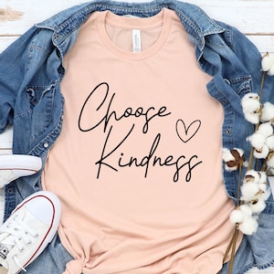 Choose Kindness Svg, Choose Kindness Shirt Svg, Inspirational Quotes Svg, Choose Kind Motivational Svg Png Eps Dxf Files Instant Download