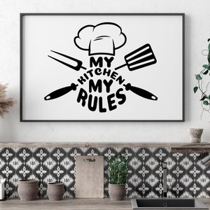 My Kitchen My Rules Svg, Kitchen Svg, Apron Svg, Kitchen Sayings Svg, Housewarming Gift, Funny Kitchen Svg Png Dxf Eps File Instant Download