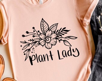 Plant Lady SVG: Floral Shirt Design (Digital Download)