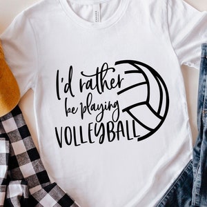 Volleybal Svg Ik speel liever volleybal Svg Quote, Volleytball Shirt Design Svg Png Eps Files voor Cricut Silhouette Instant Download