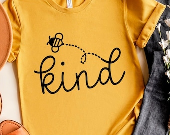 Bee Kind SVG: Inspirational Shirt Design (Digital Download)