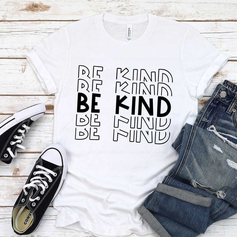 Download Be Kind Svg Cut Files for Cricut Be Kind Shirt Svg ...