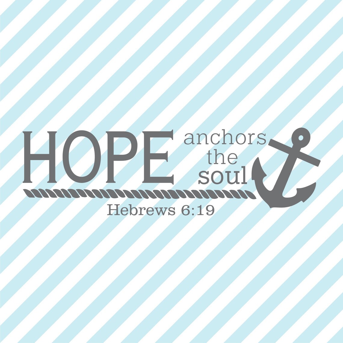 Hope Anchors the Soul SVG Anchor Svg Files for Cricut &amp; - Etsy