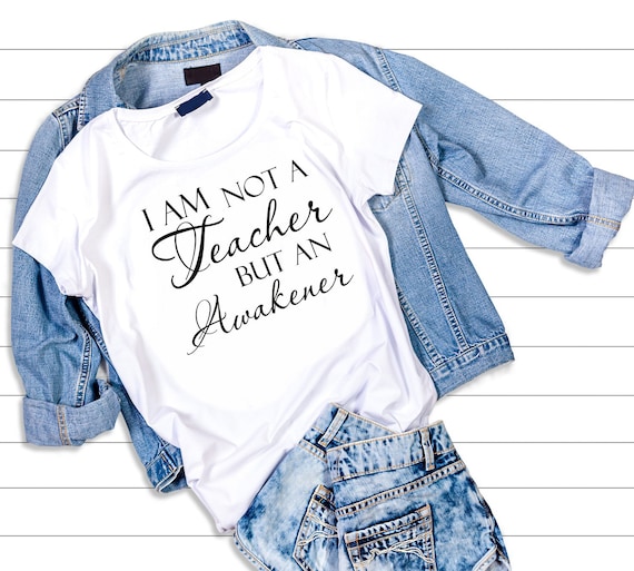 Download Teacher Svg Files I Am Not A Teacher But An Awakener Etsy