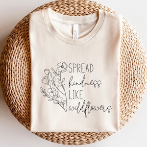 Spread Kindness Like Wildflowers Svg, Kindness Svg, Plant Lady Shirt, Floral Svg, Spring Svg, Wildflowers Svg Png Dxf Files Instant Download image 3
