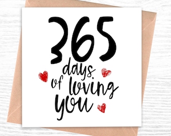 1st Anniversary Card for him or her | Anniversary Card | 365 Days of loving You