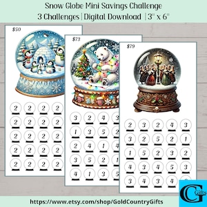 May include: Three printable snow globe themed savings challenge charts. Each chart features a different snow globe image with a price goal of $50, $73, and $79. Each chart has a grid of 25 circles with numbers 1-5 to track savings.