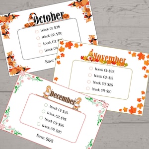 May include: Three printable checklists for October, November, and December. Each checklist has a festive theme with fall leaves, pumpkins, and gnomes. The checklists include weekly prices and a total savings amount.