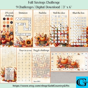 May include: A printable fall savings challenge with nine different games, including dominoes, sudoku, roll the dice, shut the box, four in a row, and a puzzle challenge. The games are decorated with fall-themed images of pumpkins, sunflowers, and leaves. The games are designed to be printed on 3x6 inch paper.