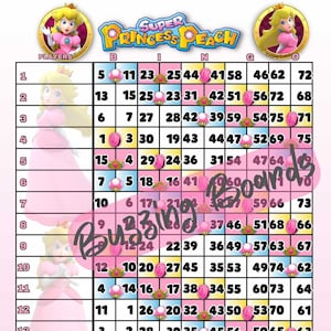 May include: A pink and yellow bingo card with numbers and images of a princess, a crown, and a mushroom. The card is titled "Super Princess Peach Bingo".