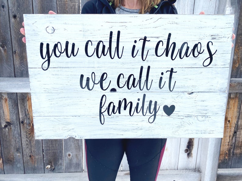 Wood Family Sign You Call It Chaos We Call It Family Sign Living Room Sign Farmhouse Home Decor Funny Family Sign Farmhouse Wall Decor Home Living Signs Vadel Com