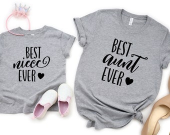 Aunt And Me Matching Shirts, Aunt And Niece, Best Aunt Ever, Auntie Tees, Gift For Niece, Gift For Aunt, Gift For Sister, Best Niece Ever
