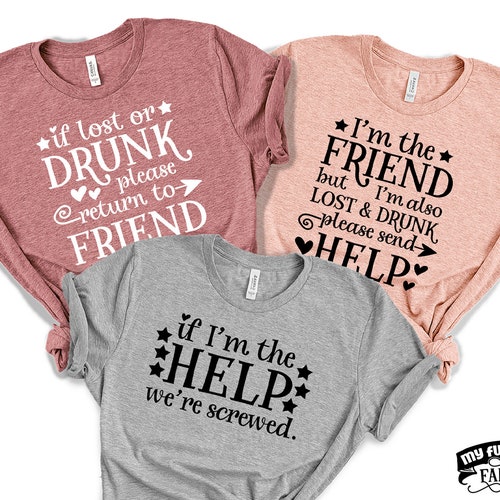 Funny Best Friend Shirts If Lost or Drunk Please Return to - Etsy UK Funny Best Friend Shirts If Lost or Drunk Please Return to - Etsy UK