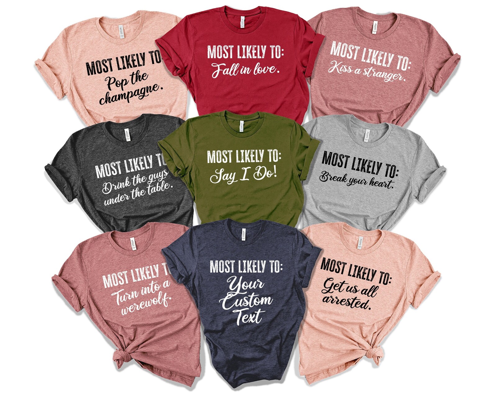Bridal Party Shirt Most Likely To Shirts Funny Bachelorette Etsy
