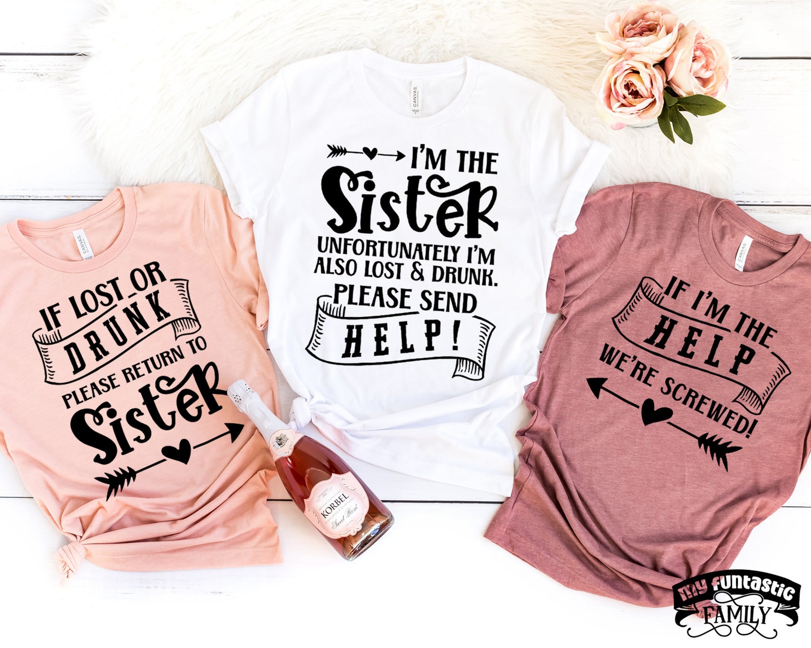 Funny Sister Shirts If Lost or Drunk Please Return to Sister Etsy
