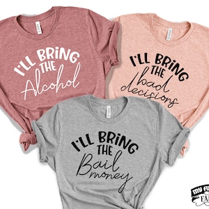 Best Friend Shirts For Women, Three Best Friends, Drunk Shirts, Girl Night Out, Girls Weekend, Bestie Shirts For 3, Funny Drinking Shirts