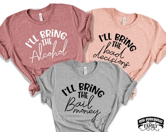 Camisetas de melhores amigas para mulheres, três melhores amigas, camisetas bêbadas, noite das garotas, fim de semana das garotas, camisetas de melhores amigas para 3, camisetas engraçadas para beber