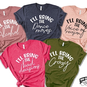 Girls Trip Shirts, Girls Weekend Shirts, I'll Bring The Alcohol Shirts, Girl Group Vacation, Girls Party Shirts, Girls Holiday Group Shirts