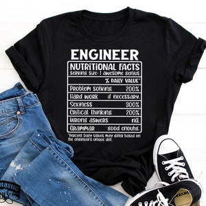 Ingenieursshirt, voedingsfeiten ingenieur, grappig technisch shirt, informatieblad voeding, afstudeercadeau voor ingenieur, ingenieur-student