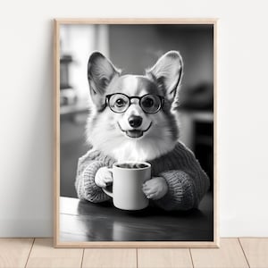 Corgi Dog Drinking Coffee & Wearing Glasses, Poster or Canvas, Funny Kitchen Wall Art, Dog Lover Humor, Cute Animal Decor, Coffee Lovers