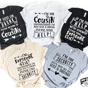 Funny Cousins Shirts, If Lost or Drunk Please Return To Cousin, Matching Cousins Outfit, Cousins Trip, Family Reunion, Cousin Crew Weekend