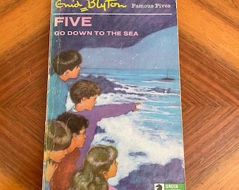 Vintage Famous Five Book, Enid Blyton, Five Go Down to the Sea