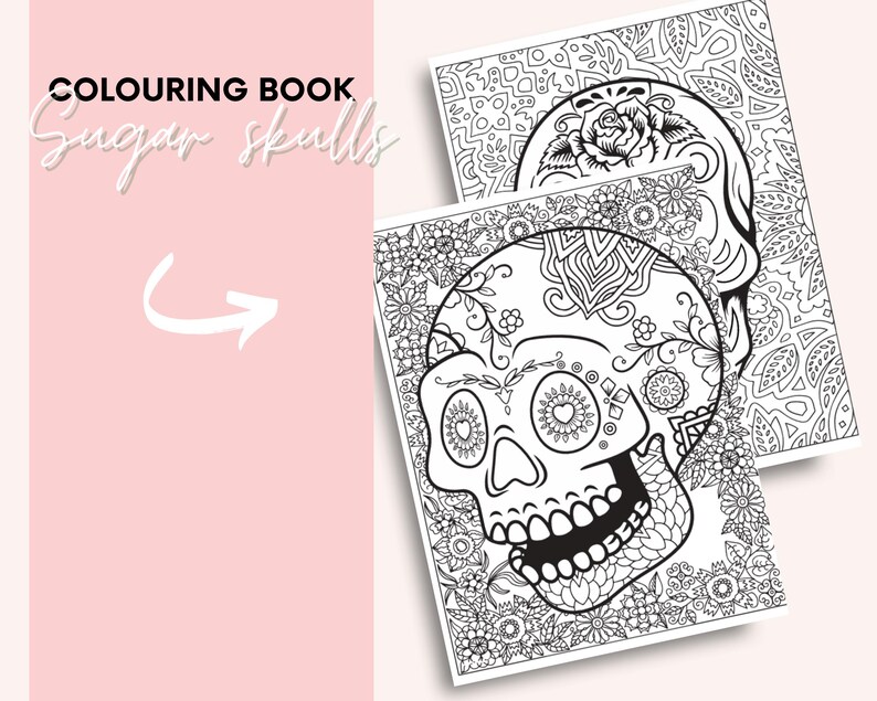 Printable Sugar Skull Colouring Book | Día De Los Muertos Art PDF ...