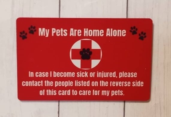 Personalized Pet Emergency Card: Pets Home Alone Card