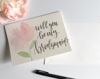 Proposal Bridesmaid, Maid of Honor Card, Matron of Honor Card, Etc. Watercolor Card, Hand Lettered Card