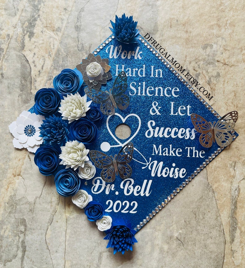 Graduation Cap Topper Work Hard in Silence and Let Success Etsy