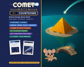Puede incluir: Un juego de escape científico imprimible titulado Comet Watch Countdown. El gráfico azul oscuro muestra una pirámide amarilla, un ratón de dibujos animados con un telescopio y texto que detalla 6 estaciones y 2 niveles.