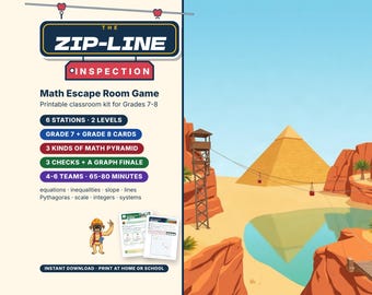 Math Escape Room for Grades 7-8, The Zip-Line Inspection, Printable Algebra Game