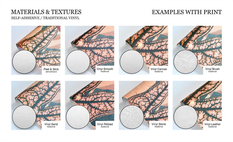 May include: A comparison chart titled MATERIALS & TEXTURES and EXAMPLES WITH PRINT showing eight types of vinyl wallpaper finishes. Each sample displays a leaf-vein pattern and a circular inset highlighting the specific texture: Peel & Stick, Vinyl Smooth, Vinyl Canvas, Vinyl Brush, Vinyl Sand, Vinyl Ribbed, Vinyl Stone, and Vinyl Leather.