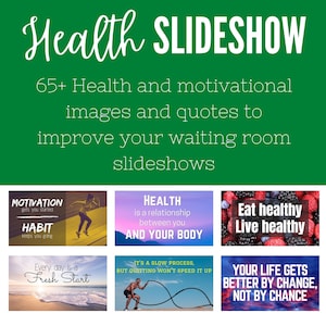 65+ Health and Motivation Slideshow / Presentation In Office Slides Reception Slides Physiotherapist Social Osteopath Wellness Fitness