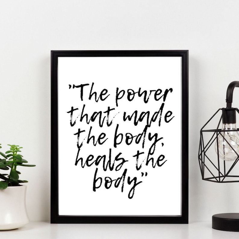 The Power That Made the Body Heals the Body Printable - Etsy