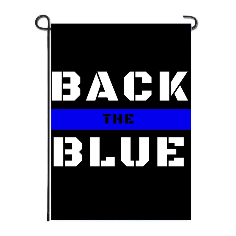 Back the Blue Garden Flag Law Enforcement Police Support Etsy
