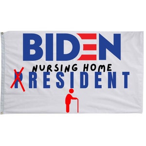 Anti Joe Biden 3x5 ft Flag, Joe Biden Nursing Home Resident, Funny Wall Flag for Republicans and Trump Supporters Who Don't Like Joe Biden image 1
