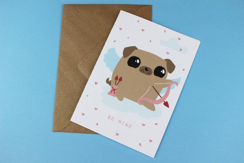 Cute Dog Valentine/'s Day Card Me mine pug Card Anniversary Card Dog Cupid Card Pug Love Card Love you Card