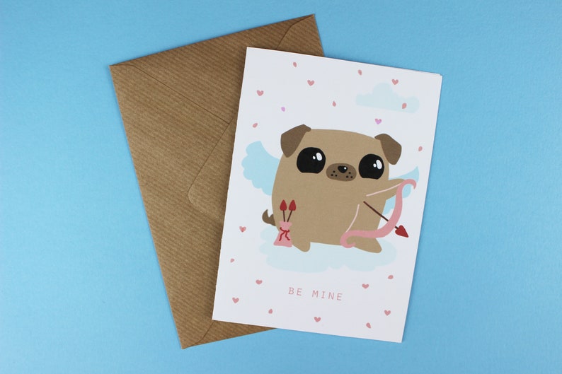 Cute Dog Valentine/'s Day Card Me mine pug Card Anniversary Card Dog Cupid Card Pug Love Card Love you Card
