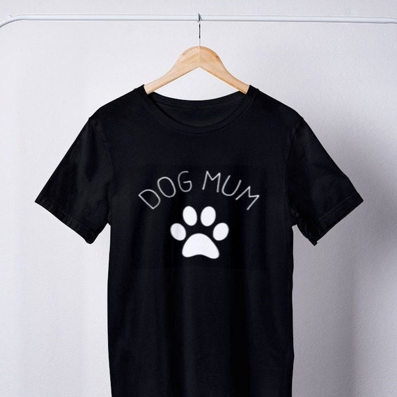 Dog mom t shirt uk Clearance