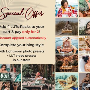 May include: A collage of images showcasing different photo and video presets for bloggers. The text "Special Offer" is at the top of the image. The text "Add 4 LUTs Packs to your cart & pay only for 2!" is below the "Special Offer" text. The text "Discount applied automatically" is below the previous text. The text "Complete your blog style with Lightroom photo presets + LUT video presets in our store" is below the previous text. The image shows 10 different presets, each with a different name and a preview image. The names of the presets are: Vibrant, Autumn Glow, Earth Tones, Film, Summer, Bohemian, Woodland, Natural, Polaroid Vintage, and Lifestyle.
