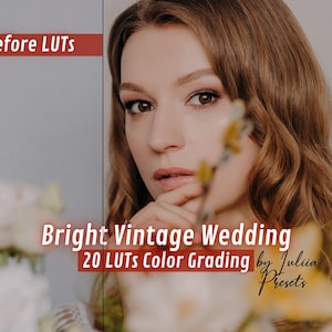 20 BRIGHT VINTAGE WEDDING Video LUTs for Premiere Pro, Vintage Affinity Photo Wedding Presets Photoshop Final Cut Pro Wedding LUTs for Video