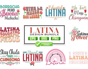 Latina Quotes SVG PNG Bundle: Latina Power Designs (Digital Download)